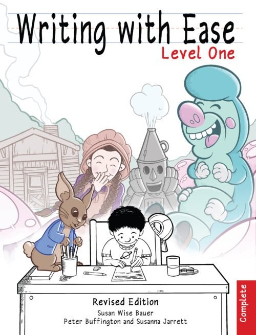 Writing With Ease Complete Level 1, Revised Edition