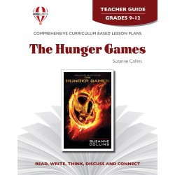 Novel Units - The Hunger Games Teacher Guide Grades 9-12