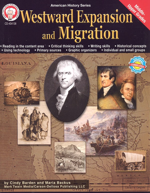 Westward Expansion and Migration Resource Book Grade 6-12