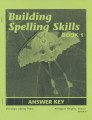 Building Spelling Skills, Grade 1 Key, Second Edition