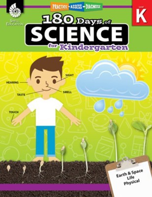 180 Days of Science: Grade K - Daily Science Workbook - Shell Education/Teacher Created Materials