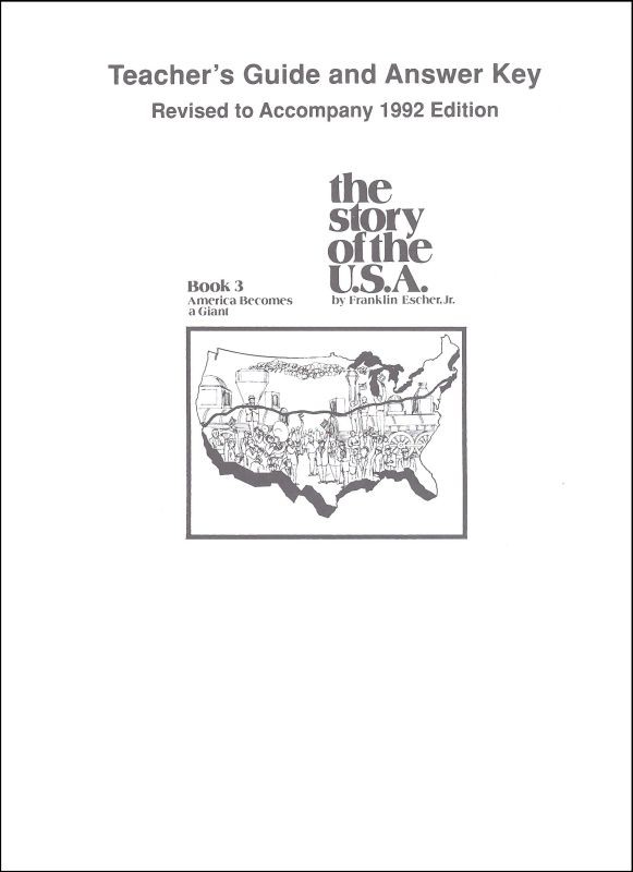 The Story of the USA Book 3 Teacher's Guide