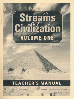 Streams of Civilization Volume 1 Teacher's Manual, 3rd Edition