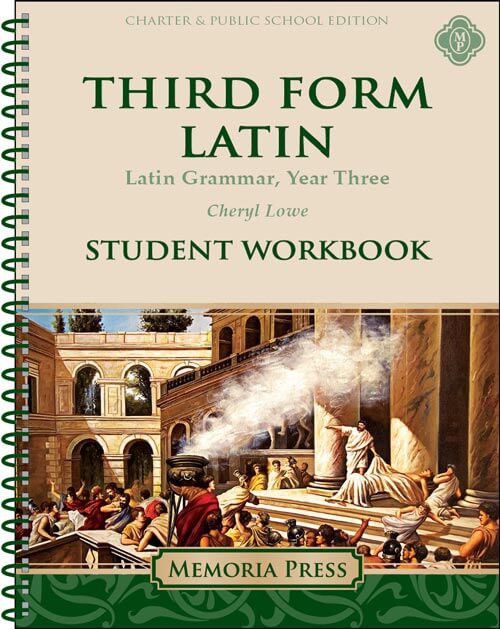 Third Form Latin Student Workbook-Charter/Public Edition