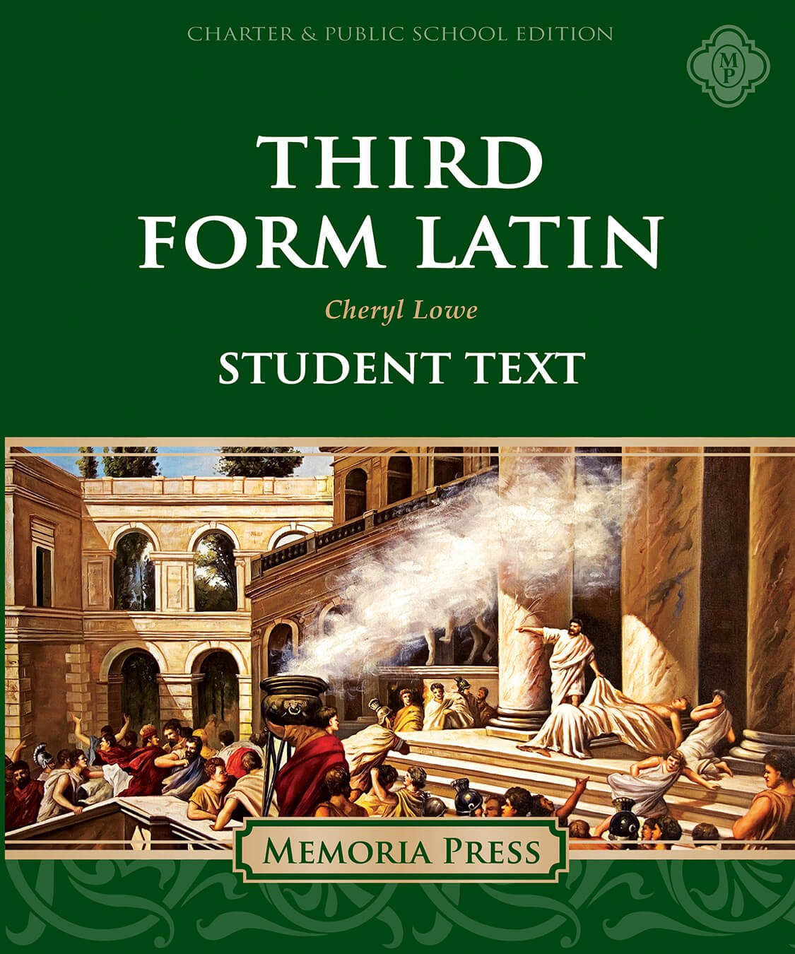 Third Form Latin Student Text-Charter/Public Edition