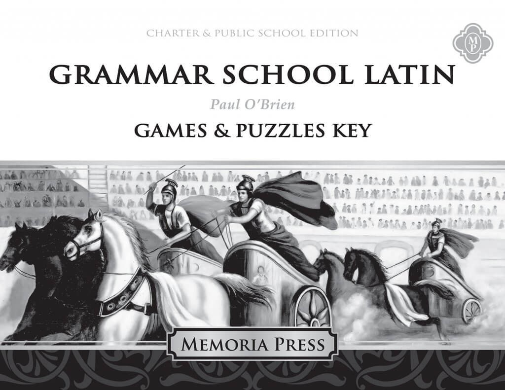 Grammar School Latin Games and Puzzles Key-Charter/Public Edition