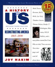 A History of US: Reconstructing America: 1865-1890 Book 7 