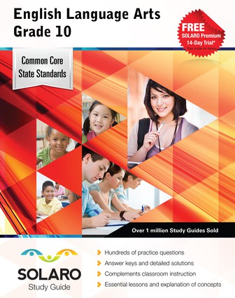 Common Core English Language Arts Grade 10 (Solaro Study Guide)