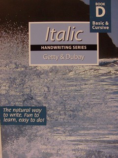 Italic Handwriting Book D, Basic & Cursive (Getty-Dubay)