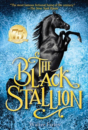 The Black Stallion, by Walter Farley