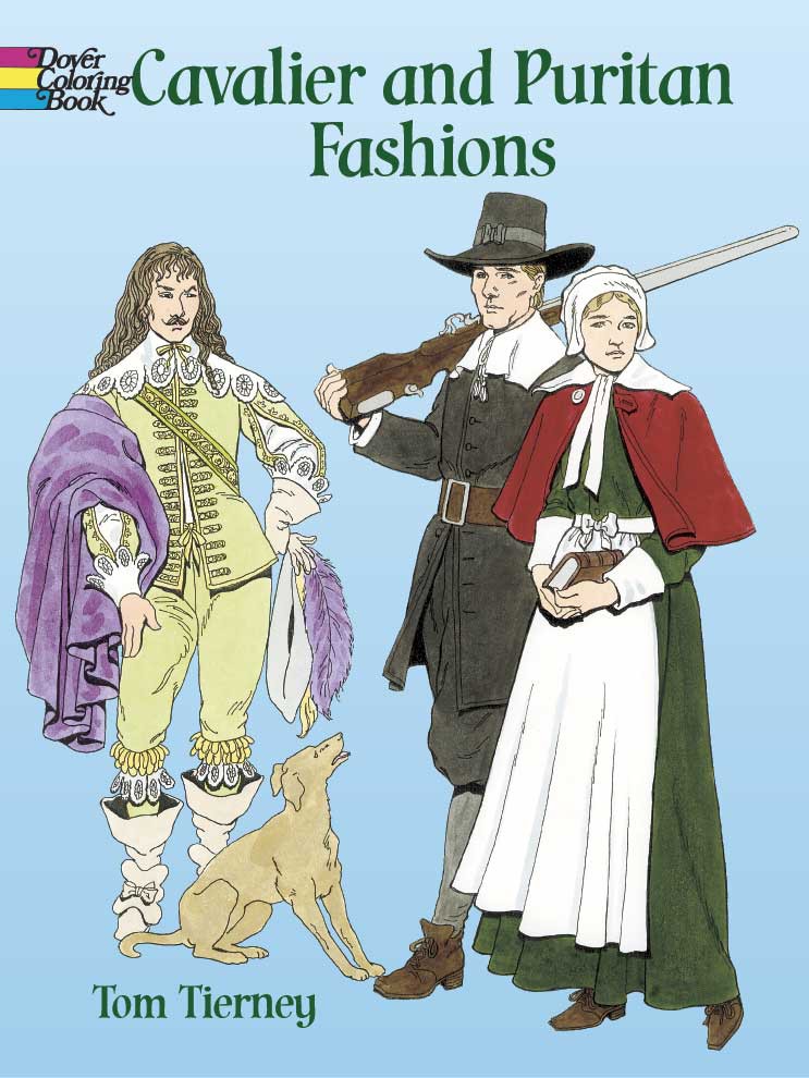 Cavalier and Puritan Fashions Coloring Book