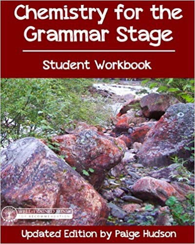 Chemistry for the Grammer Stage - Elemental Science