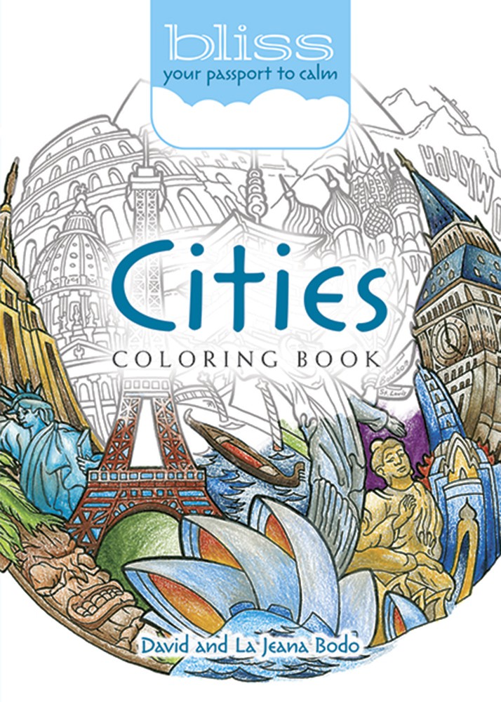 BLISS Cities Coloring Book: Your Passport to Calm