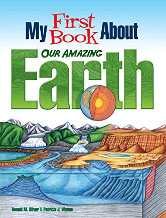My First Book About Our Amazing Earth (Dover Children's Science Books) 