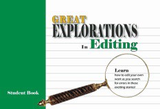 Great Explorations In Editing Student Book