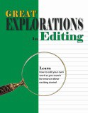 Great Explorations in Editing Teacher's Edition
