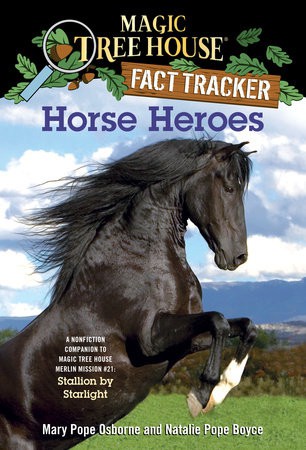 Horse Heroes- Magic Treehouse Fact Tracker