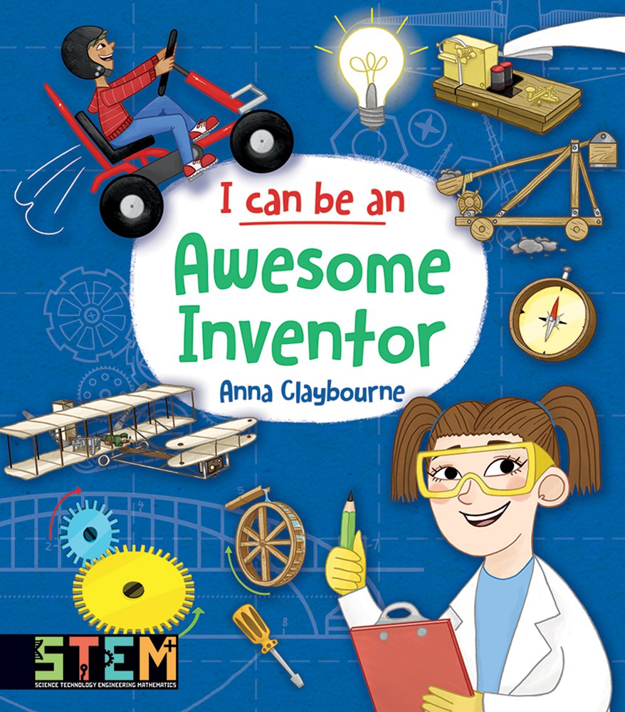 I Can Be an Awesome Inventor: Fun STEM Activities for Kids