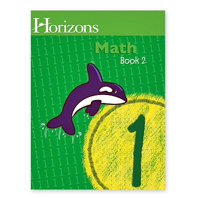 Horizons Math 1 Book 2