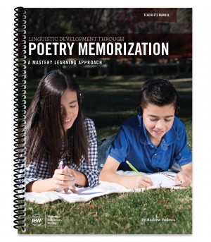 IEW Linguistic Development Through Poetry Memorization TE