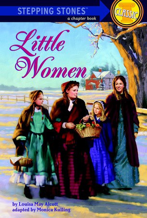 Little Women Stepping Stones Chapter Book by Louisa May Alcott