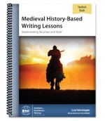 IEW Medieval History-Based Writing Lessons, 5th Edition (Student Book only)