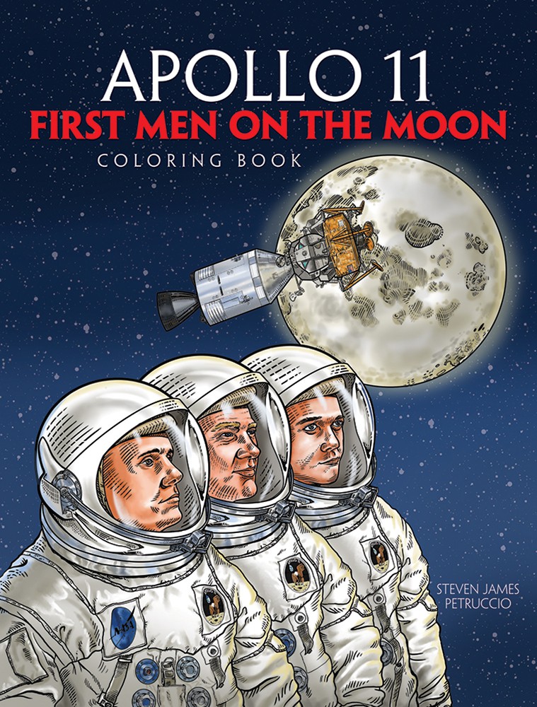 Apollo 11: First Men on the Moon Coloring Book (Dover Children's Science Series)