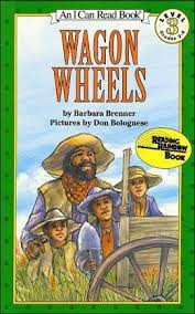 Wagon Wheels Level 3 Reader