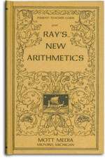 Ray's Parent-Teacher Guide For Ray's New Arithmetic