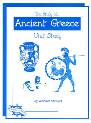 The Study of Ancient Greece, Christian Unit Study Guide