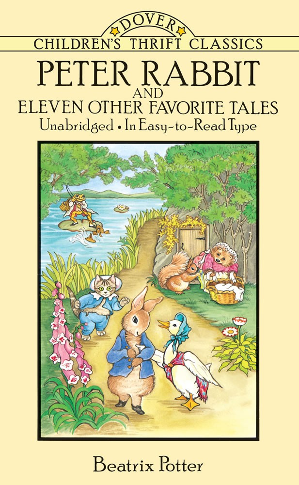 Peter Rabbit and Eleven Other Favorite Tales