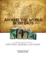 Around the World in 180 Days 2nd Edition (Apologia)