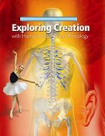 Exploring Creation with Human Anatomy and Physiology (Apologia)