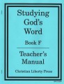 Studying God's Word Teacher's Manual Book F