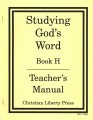 Studying God's Word Teacher's Manual Book H