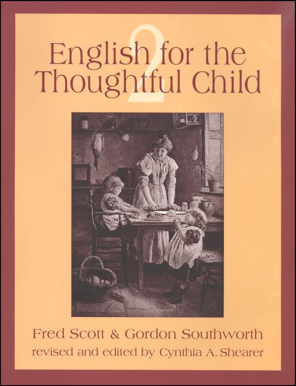 English For The Thoughtful Child Volume 2