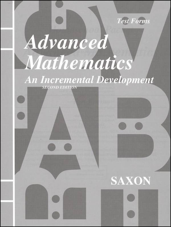 Saxon Advanced Mathematics Test Forms (2nd Edition)