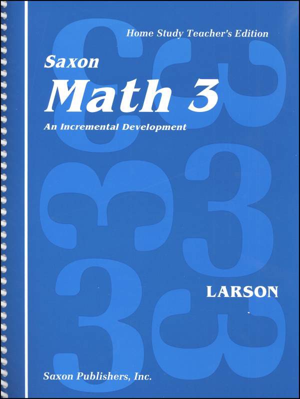 Saxon Math 3 Homeschool Teacher's Manual