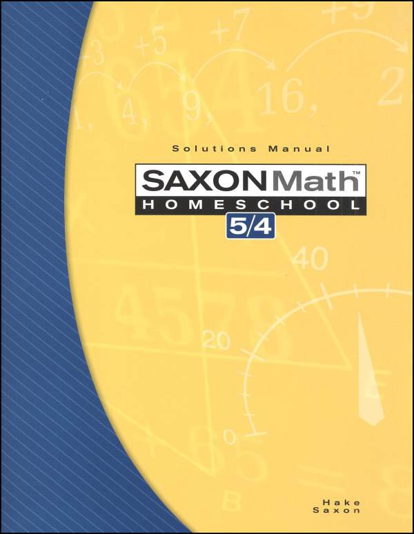 Saxon Math 5/4 Solutions Manual (3rd Edition)