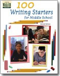 100 Writing Starters for Middle School