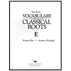 Vocabulary From Classical Roots Book E Tests
