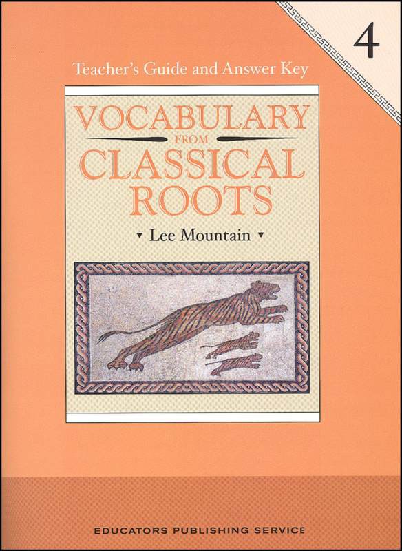 Vocabulary From Classical Roots Grade 4 Teacher Guide