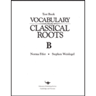 Vocabulary From Classical Roots Book B Tests
