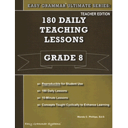 Easy Grammar® Ultimate Series:180 Daily Teaching Lessons Grade 8 Teacher's Edition