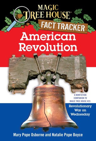 American Revolution, Magic Tree House Fact Tracker