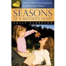 Seasons of a Mother's Heart (Apologia)