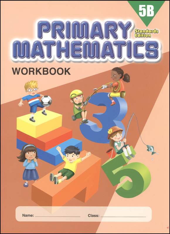Singapore Primary Mathematics Standards Edition Workbook 5B