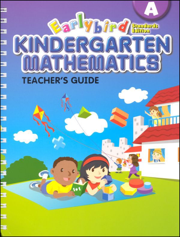 Singapore Earlybird Kindergarten Math Standards Edition Teachers Guide A