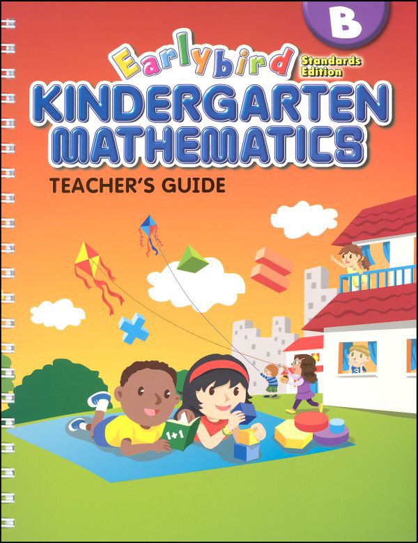Singapore Earlybird Kindergarten Math Standards Edition Teachers Guide B