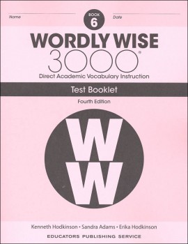 Wordly Wise 3000 Book 6 Tests (4th Edition)